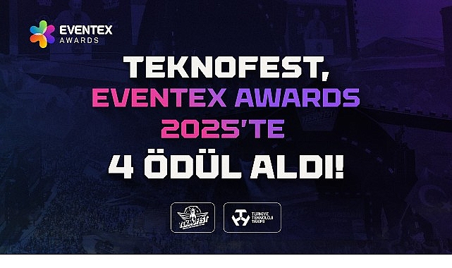 TEKNOFEST ‘e Eventex 2025’ten 4 Milletlerarası Ödül! TEKNOFEST ‘e Eventex 2025’ten 4 Milletlerarası Ödül!